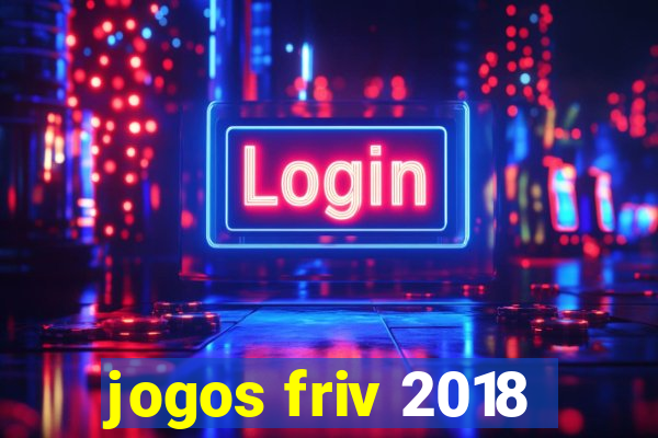 jogos friv 2018